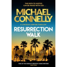 The Lincoln Lawyer (07): Resurrection Walk