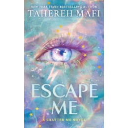 Shatter me: the new Republic #3: Escape me tpb