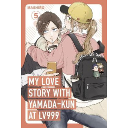 My Love Story With Yamada-kun at Lv999, Vol. 5 pb