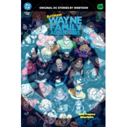 Batman: Wayne Family Adventures Volume Four