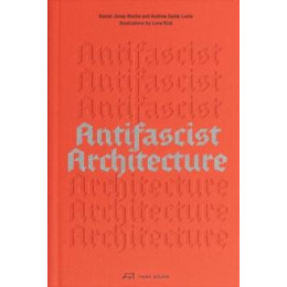 Antifascist Architecture
