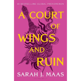 A Court of Thorns and Roses 3: a Court of Wings and Ruin hc