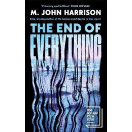 The end of Everything * Shortlisted the Booker Prize 2026* tpb