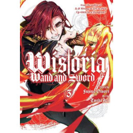 Wistoria Wand & Sword gn vol 03 (c: 0-1-1)