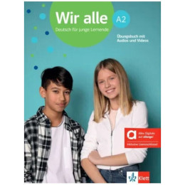 Wir Alle a2 Ubungsbuch (Mit Audios+videos & Hybride Ausgabe Allango)