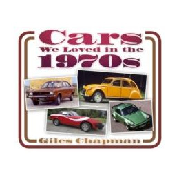 Cars we Loved in the 1970s