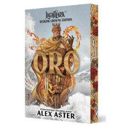 Oro: Dueling Crowns Edition - a Lightlark Saga Deluxe Companion Book pb