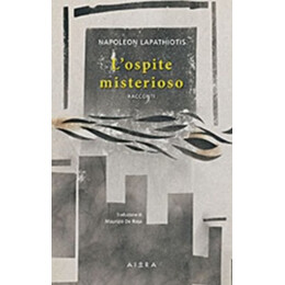 L'ospite Misterioso - Napoleon Lapathiotis