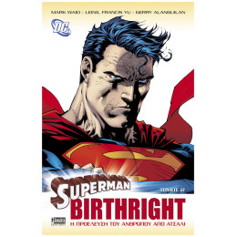 Superman Birthright, Β’ Τόμος