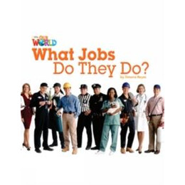 Our World 2: What Jobs do They do? - American