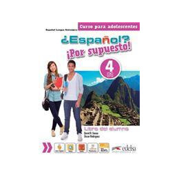 Espanol? por Supuesto! b1 Alumno