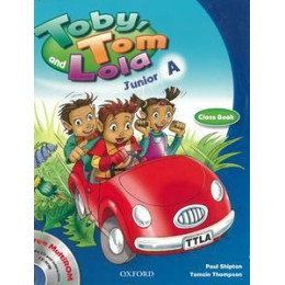 Toby tom and Lola Junior a Student's Book (+cd Rom)