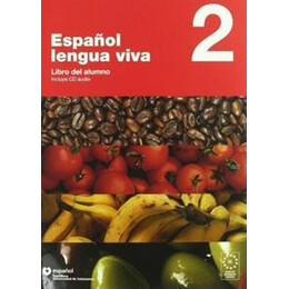 Espanol Lengua Viva 2 Alumno (+ cd)