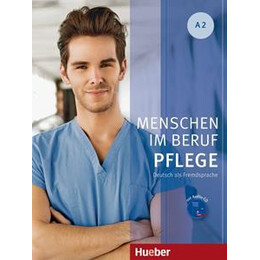 Menschen im Beruf - Pflege a2 (+cd)