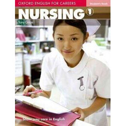 Oxford English for Careers Nursing 1 St/bk