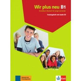 Wir Plus b1 neu Trainingsheft (+cd)