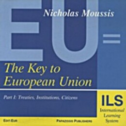 The Key To European Union - Nicholas Moussis