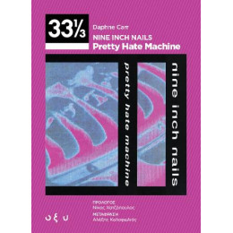Nine Inch Nails - Pretty Hate Machine