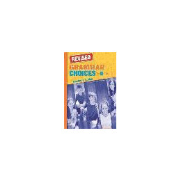 Choices d Class Teacher's Grammar Revised