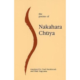The Poems of Nakahara Chuya