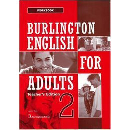 Burlington English for Adults 2 Workbook Teacher's