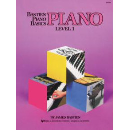 Bastien Piano Basics: Piano Level 1