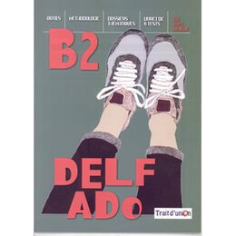 Delf ado b2 (+cd +Test)