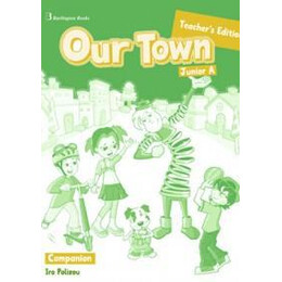 Our Town Junior a Companion Teacher's