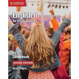 Ib Diploma : English b for the ib Diploma English b Coursebook