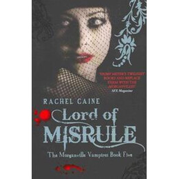 Morganville Vampires Book 05: Lord of Misrule