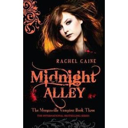 Morganville Vampires Book 03: Midnight Alley