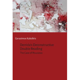 Derrida's Deconstructive Double Reading