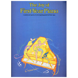 The Joy of First Year Piano