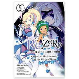 Yen Press Re:zero -Starting Life in Another World-, Chapter 4: the Sanctuary and the Witch of Greed, Vol. 5 Paperback Manga