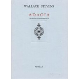 Adagia - Wallace Stevens