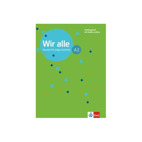 Wir Alle a2 Trainingsheft (+audio Online)