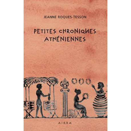 Petites Chroniques Athéniennes