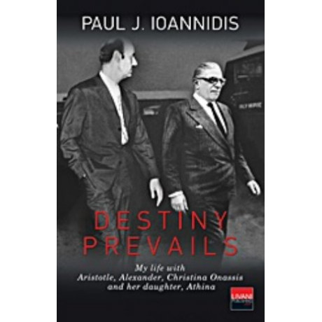 Destiny Prevails - Paul J. Ioannidis