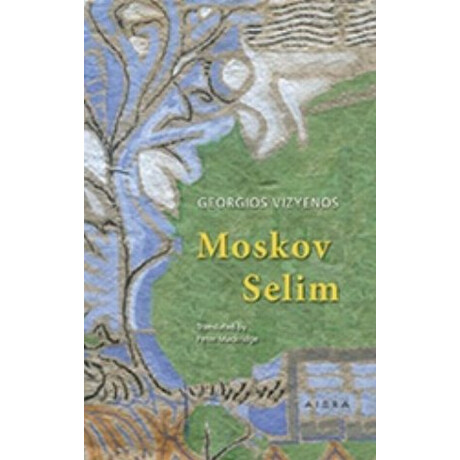 Moskov Selim - Georgios Vizyenos