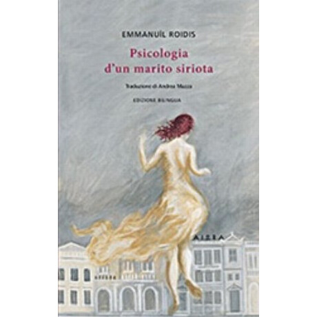 Psicologia D'un Marito Siriota - Emmanuil Roidis