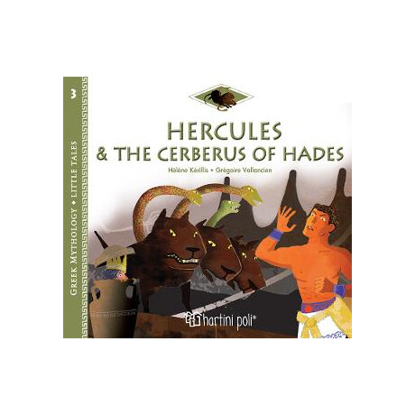 Hercules and the Cerberus of Hades
