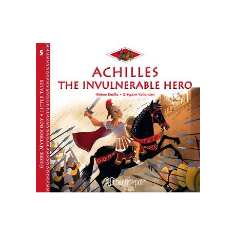 Achilles the Invulnerable Hero