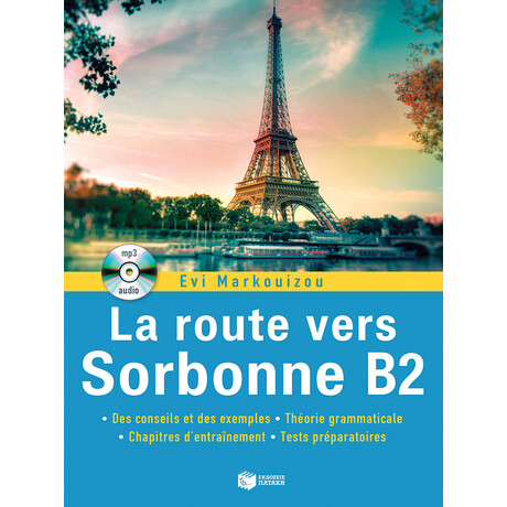 La Route Vers Sorbonne b2 (+ Audio cd Mp3)