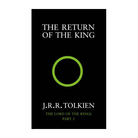 Lord of the Rings 3: the Return of the King Anniversary Edition 50th ed pb a Format Lord of the Rings 3: the Return of the King Anniversary Edition 50th ed pb a Format