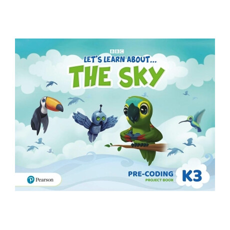 Lets Learn About... 3 the sky k3 pre-Coding Project Book sb