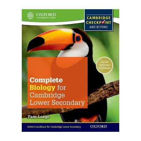Complete Biology for Cambridge Secondary 1 Student Book: for Cambridge Checkpoint and Beyond (Checkp  pb