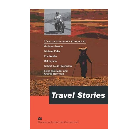 Macmillan Literature Collections : Travel Stories