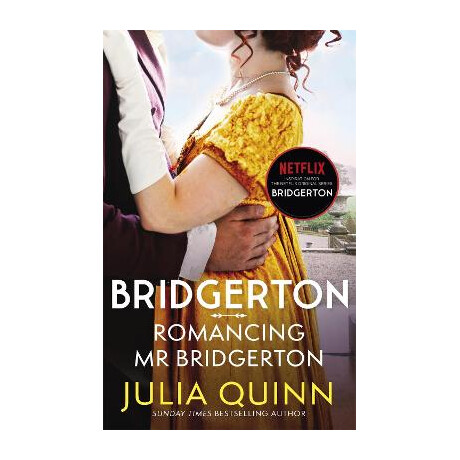 Romancing mr Bridgerton (Bridgertons Book 4)