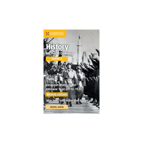 History for the ib Diploma Paper 3 European States in the Interwar Years (1918-1939) Coursebook With Digital Access (2 Years)