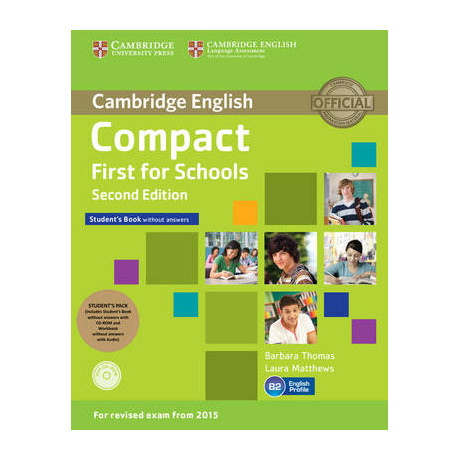 Compact First for Schools Pack (Student's, Workbook, cd-Rom)